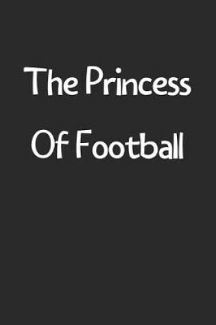 Cover of The Princess Of Football