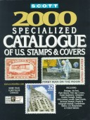 Book cover for Scott 2000: United States Stamps & Covers