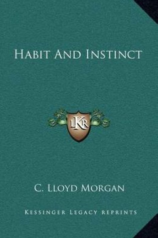 Cover of Habit and Instinct