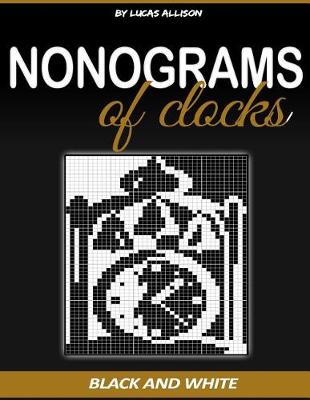 Cover of Nonograms of Clocks