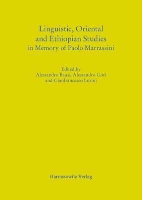 Book cover for Linguistic, Oriental and Ethiopian Studies in Memory of Paolo Marrassini