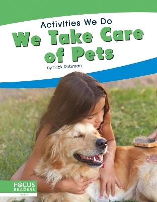 Book cover for Activities We Do: We Take Care of Pets