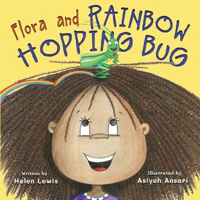 Book cover for Flora and Rainbow Hopping Bug