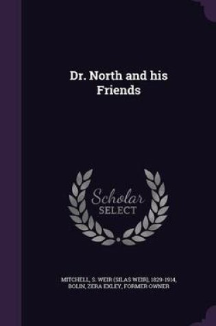 Cover of Dr. North and His Friends