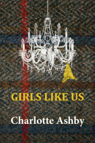 Cover of Girls Like Us