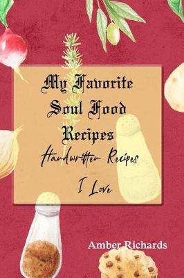 Book cover for My Favorite Soul Food Recipes