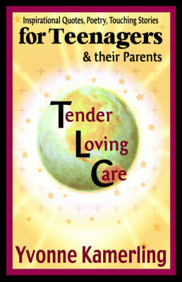 Cover of TLC for Teenagers & their Parents