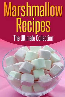 Book cover for Marshmallow Recipes