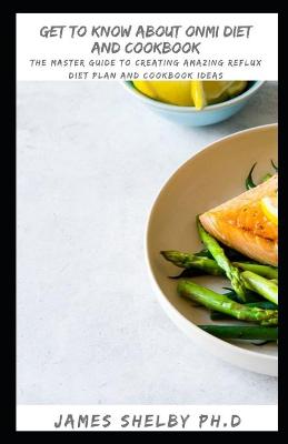 Book cover for Get to Know about Onmi Diet and Cookbook