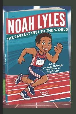 Cover of Noah Lyles