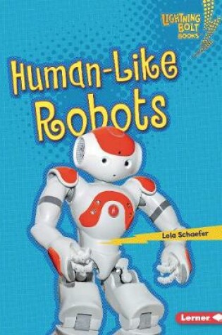 Cover of Human-Like Robots