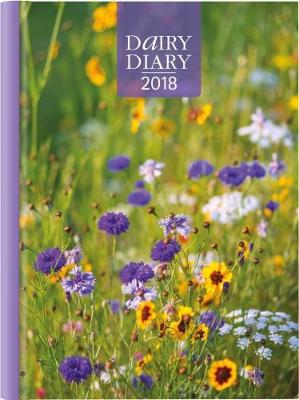 Cover of Dairy Diary 2018: A5 Week-to-View Diary with Recipes, Pocket and Stickers