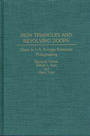 Cover of Iron Triangles and Revolving Doors