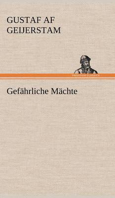 Book cover for Gefahrliche Machte