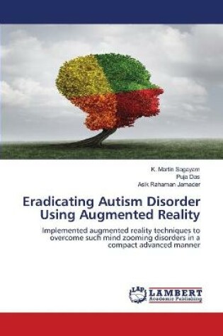 Cover of Eradicating Autism Disorder Using Augmented Reality