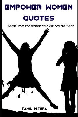 Book cover for Empower Women Quotes