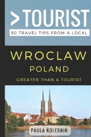 Cover of Greater Than a Tourist- Wroclaw Poland