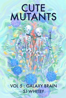 Book cover for Cute Mutants Vol 5