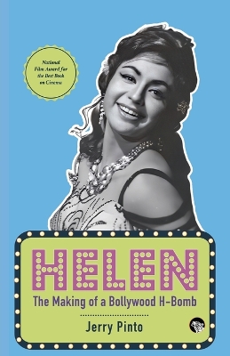 Book cover for Helen: The Silverscreen Lives of an H-Bomb