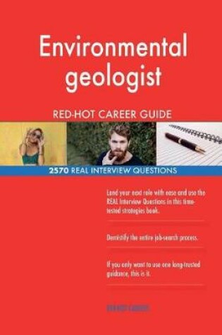 Cover of Environmental geologist RED-HOT Career Guide; 2570 REAL Interview Questions