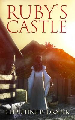 Book cover for Ruby's Castle