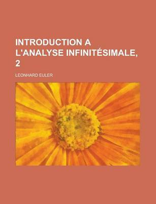 Book cover for Introduction A L'Analyse Infinitesimale, 2