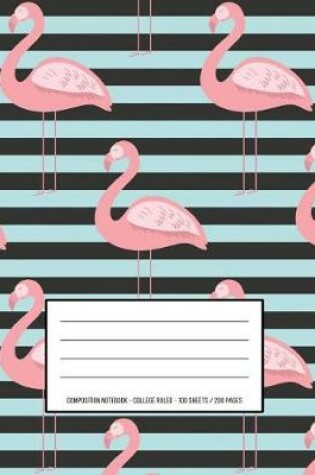 Cover of Flamingo Stripes - Pretty Composition Book and Notebook