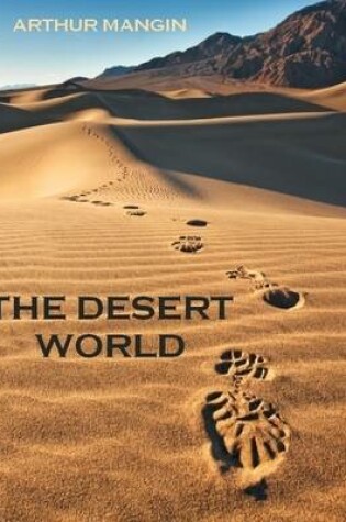 Cover of The Desert World (Illustrated)