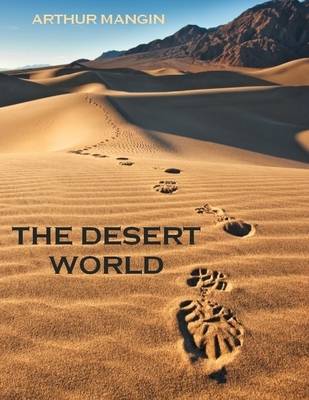 Book cover for The Desert World (Illustrated)