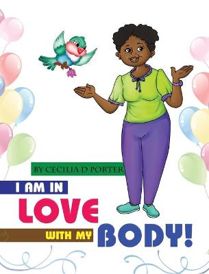 Book cover for I Am in Love with My Body!