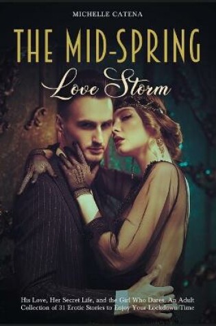 Cover of The Mid-Spring Love Storm