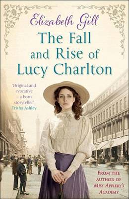 Book cover for The Fall and Rise of Lucy Charlton