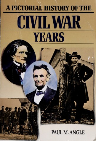 Book cover for A Pictorial History of the Civil War Years