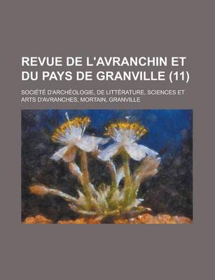 Book cover for Revue de L'Avranchin Et Du Pays de Granville (11)