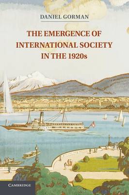 Book cover for The Emergence of International Society in the 1920s