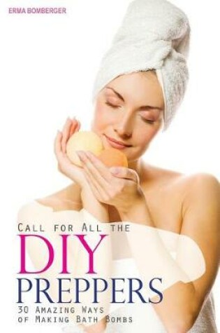 Cover of Call for All the DIY Preppers