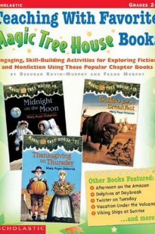 Cover of Teaching with Favorite Magic Tree House Books