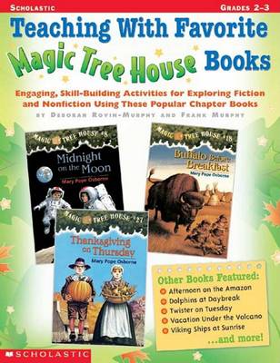 Book cover for Teaching with Favorite Magic Tree House Books