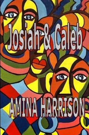 Cover of Josiah & Caleb