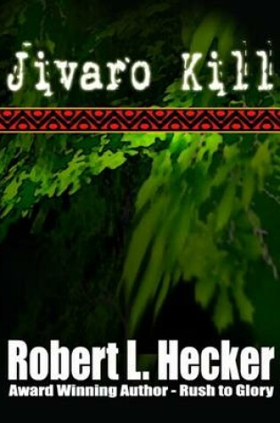 Cover of Jivaro Kill