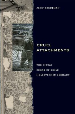 Cover of Cruel Attachments