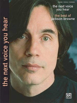 Book cover for Jackson Browne -- The Next Voice You Hear