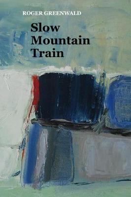 Book cover for Slow Mountain Train