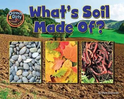 Book cover for What's Soil Made Of?