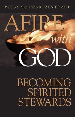 Book cover for Afire with God