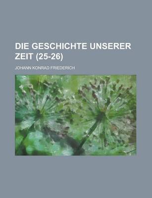 Book cover for Die Geschichte Unserer Zeit (25-26 )