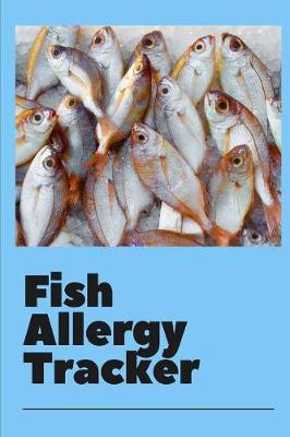 Book cover for Fish Allergy Tracker