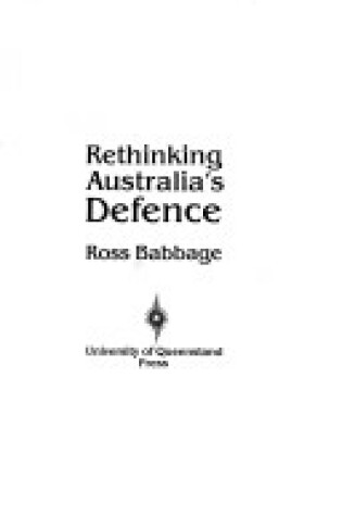 Cover of Rethinking Australia's Defence