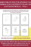 Book cover for Die besten Bücher für Kleinkinder (Arbeitsblätter für Spuren und Farben zur Unterstützung der Stiftkontrolle - Vol 1)