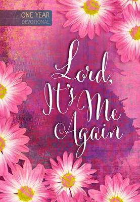 Book cover for 365 Daily Devotions: Lord it's Me Again